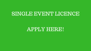SINGLE EVENT LICENCE